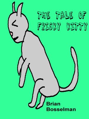 cover image of The Tale of Frisky Kitty